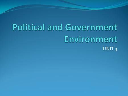 Political and Government Environment