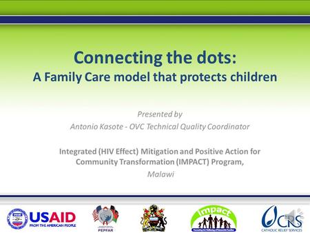 Connecting the dots: A Family Care model that protects children.