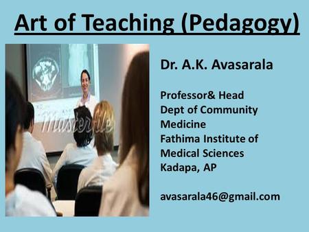 Art of Teaching (Pedagogy)