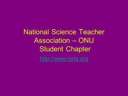 National Science Teacher Association – ONU Student Chapter