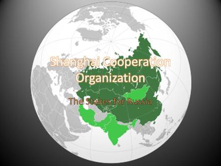 Origins of SCO: Shanghai Five 1996 Demarcation of borders Demilitarization of borders Unified front against transnational separatist movements Forum for.