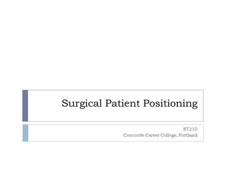 Surgical Patient Positioning