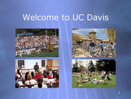 1 Welcome to UC Davis. 22 How Can I Miss You If You Won’t Go Away Emil Rodolfa, Ph.D., Director Counseling and Psychological Services (CAPS)