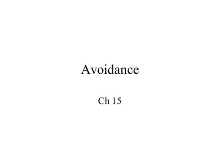Avoidance Ch 15.