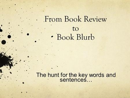 From Book Review to Book Blurb