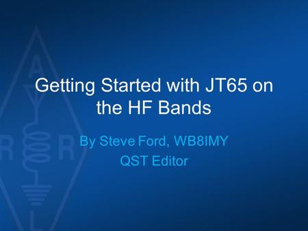 Getting Started with JT65 on the HF Bands