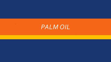 PALM OIL YOU CANNOT SEE THIS YOU CANNOT SEE THIS TOO THIS IS JUST A BUG OF YOUR LAPTOP.