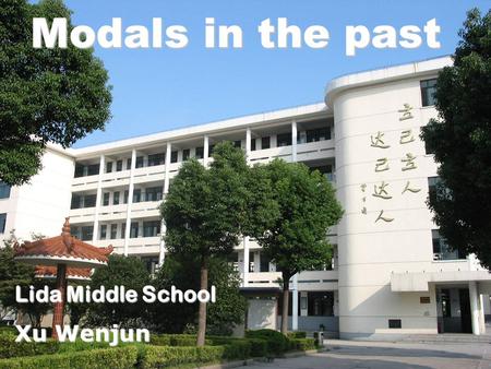 Modals in the past Lida Middle School Xu Wenjun. Did a lot of people know about Van Gogh before he died? → Few people _________________ of Van Gogh before.
