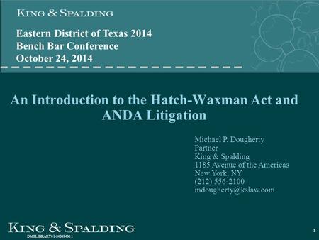 An Introduction to the Hatch-Waxman Act and ANDA Litigation