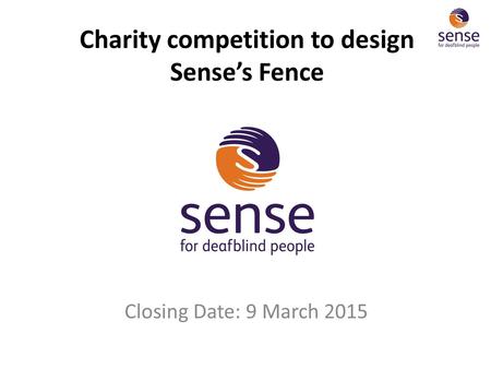 Charity competition to design Sense’s Fence