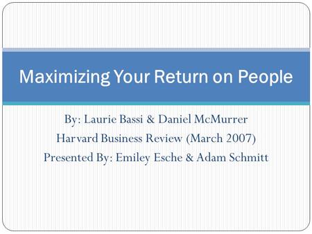 Maximizing Your Return on People