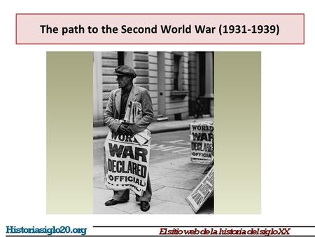 The path to the Second World War ( )
