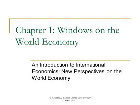 Chapter 1: Windows on the World Economy