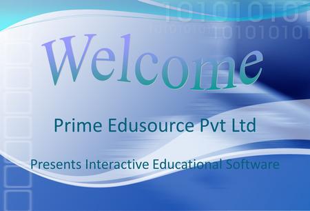 Prime Edusource Pvt Ltd Presents Interactive Educational Software