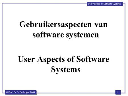 Gebruikersaspecten van software systemen