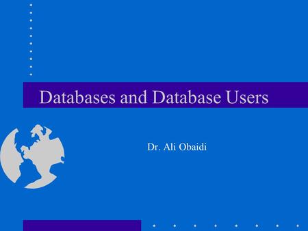 Databases and Database Users