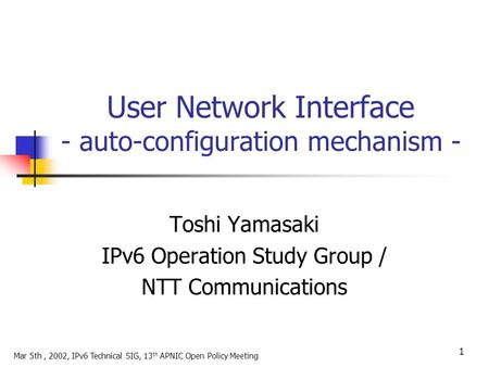 User Network Interface - auto-configuration mechanism -