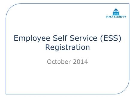 Employee Self Service (ESS) Registration
