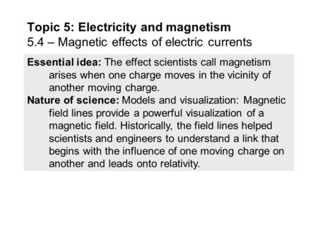 Topic 5: Electricity and magnetism 5