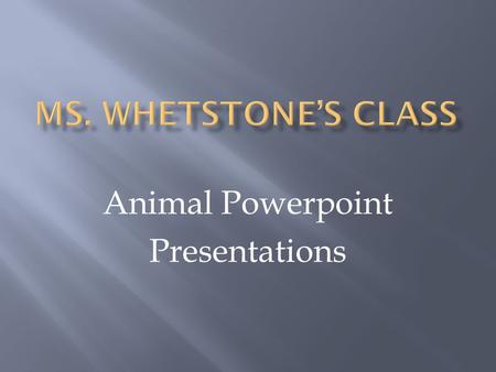 Animal Powerpoint Presentations
