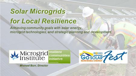 What is Microgrid Institute? Microgrid Institute is a collaborative organization that focuses on key factors affecting microgrids and distributed energy.