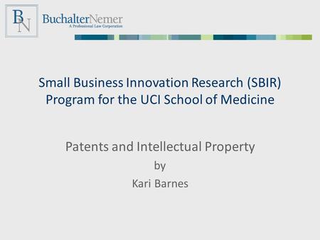 Patents and Intellectual Property by Kari Barnes