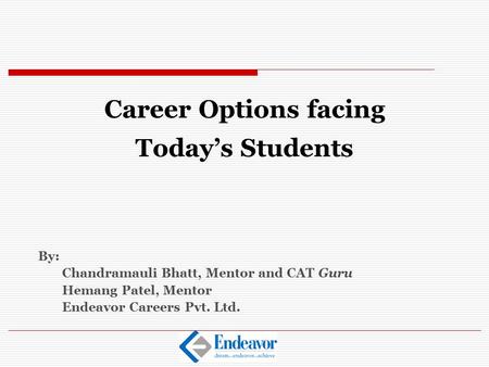 Career Options facing Today’s Students