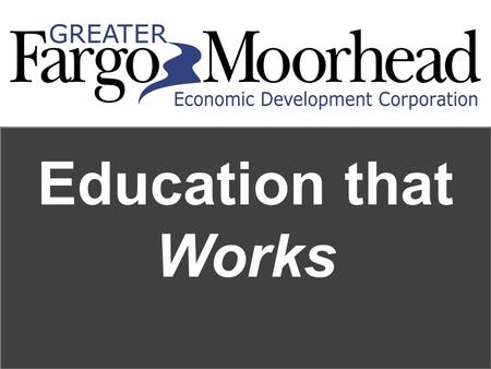 Education that Works. for Education Building Partnerships.