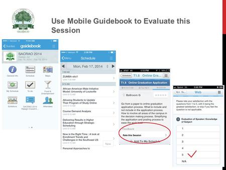 Use Mobile Guidebook to Evaluate this Session. REGISTRAR AS STUDENT COUNSELOR DR. STEVE MCLEOD, ASSOCIATE DEAN HARDING SCHOOL OF THEOLOGY & CASEY CAPPS,