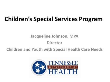 Children’s Special Services Program