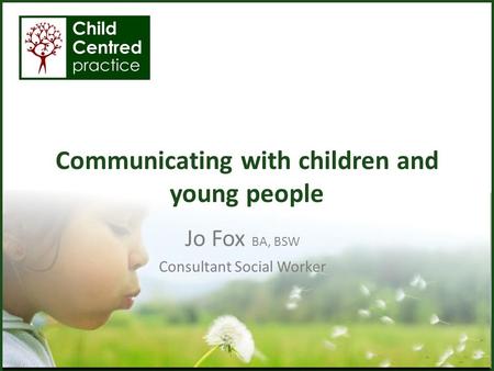 Communicating with children and young people