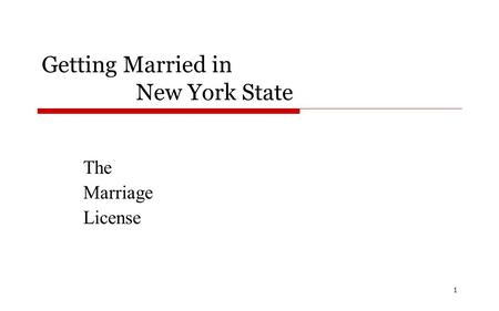 Getting Married in New York State