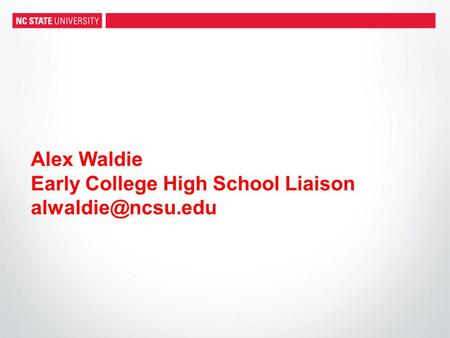 Alex Waldie Early College High School Liaison