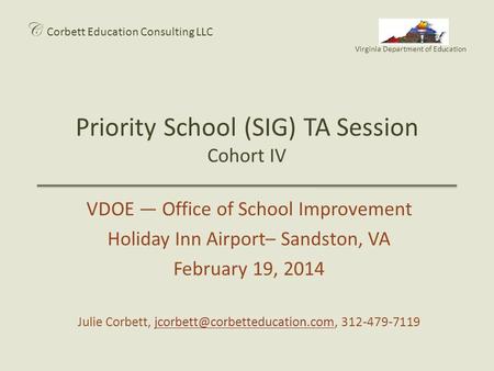 Priority School (SIG) TA Session Cohort IV