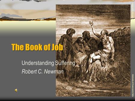 Understanding Suffering Robert C. Newman