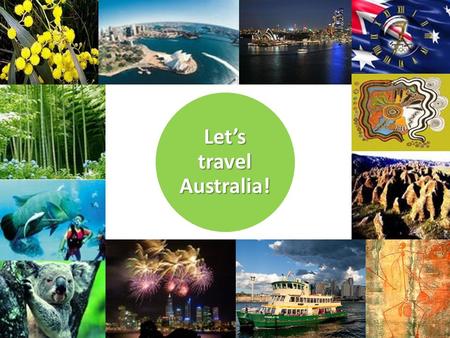 Let’s travel Australia!