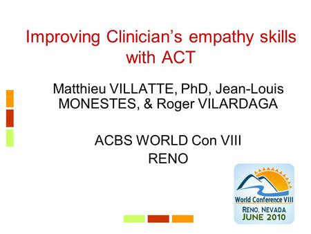 Improving Clinician’s empathy skills with ACT