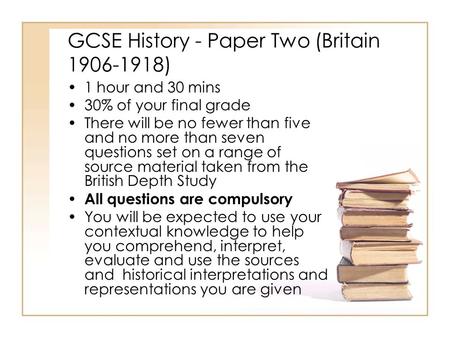GCSE History - Paper Two (Britain )