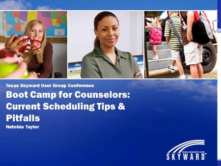 Boot Camp for Counselors: Current Scheduling Tips & Pitfalls