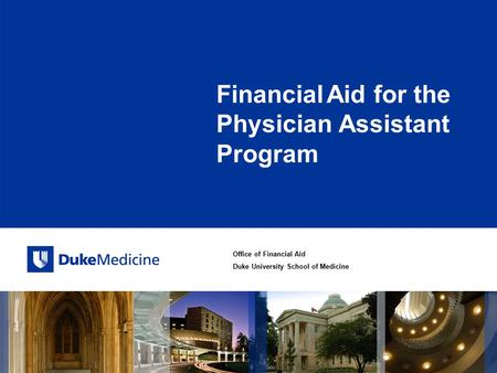 Financial Aid for the Physician Assistant Program