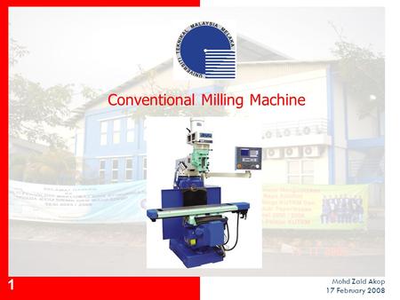 Conventional Milling Machine