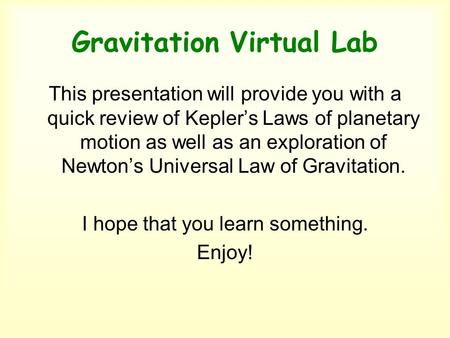Gravitation Virtual Lab