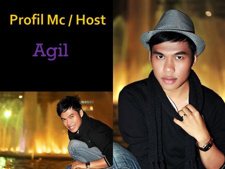 Profil Mc / Host Agil.