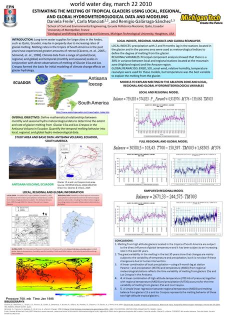 ESTIMATING THE MELTING OF TROPICAL GLACIERS USING LOCAL, REGIONAL, AND GLOBAL HYDROMETEOROLOGICAL DATA AND MODELING OVERALL OBJECTIVES: Define mathematical.