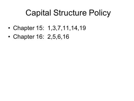 Capital Structure Policy