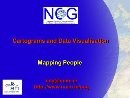 Cartograms and Data Visualisation Mapping People