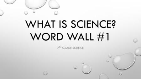 What is Science? Word Wall #1