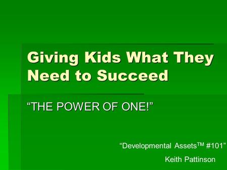 Giving Kids What They Need to Succeed