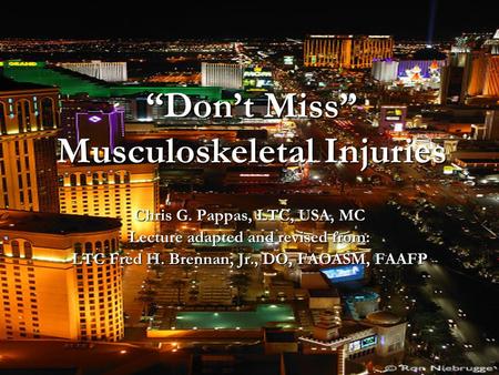 “Don’t Miss” Musculoskeletal Injuries