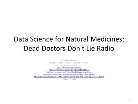 Data Science for Natural Medicines: Dead Doctors Don't Lie Radio